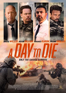 A Day To Die - Copyright VERTICAL ENTERTAINMENT