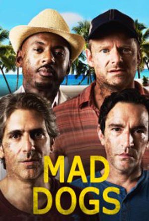 Mad-Dogs-1, Copyright Amazon Studios