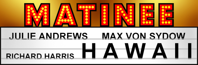 Matinee Hawaii