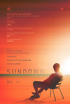 SUNDOWN - Bundesstart 09.07.2022 . . . . . . . . . . . . . . . . . . . . . Darsteller: Tim Roth, Charlotte Gainsbourg, Albertine Kotting McMillan, Samuel Bottomley, Iazua Larios, Henry Goodman und Jesús Godinez Regie & Drehbuch: Michel Franco Kamera: Yves Cape Bildschnitt: Michel Franco, Óscar Figueroa Produktionsdesign: Claudio Ramirez Castelli Frankreich, Schweden, Mexiko / 2021 82 Minuten Bildrechte: ASCOT ELITE ENTERTAINMENT