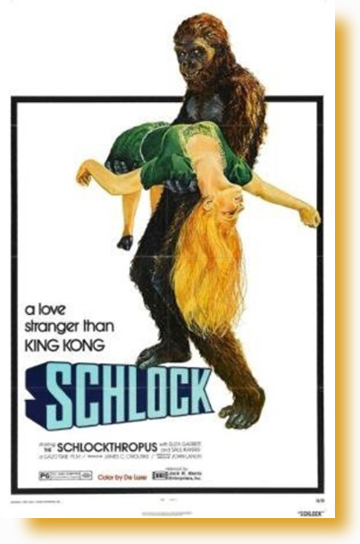 Schlock - Copyright Jack H. Harris Enterprises